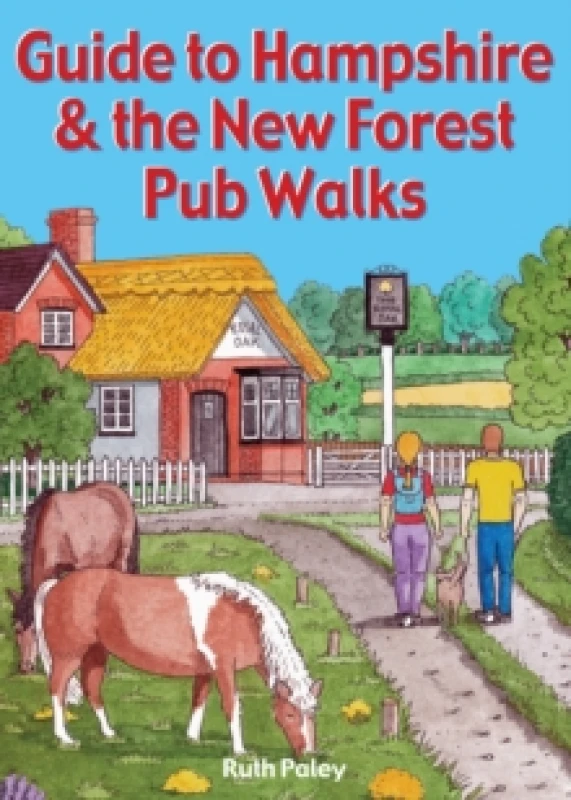 Image of Guide to Hampshire & the New Forest Pub Walks Paperback / softback