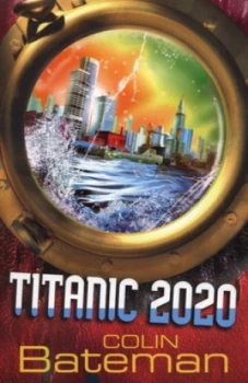 Image of Titanic 2020 by Colin Bateman Paperback