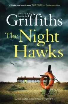 Image of The Night Hawks by Elly Griffiths