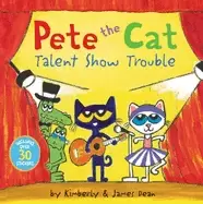 Image of pete the cat talent show trouble