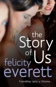 Image of The story of us by Felicity Everett