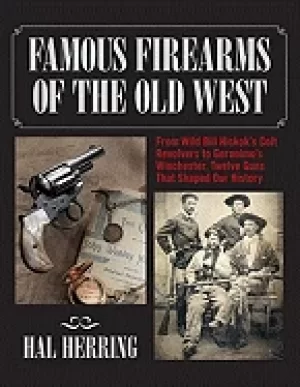 Image of famous firearms of the old west