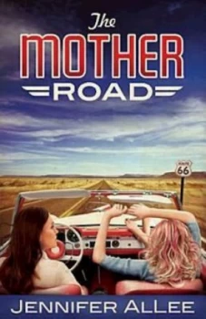 Image of The Mother Road by Jennifer Allee Book