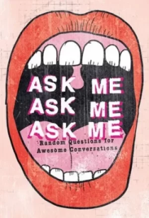 Image of Ask me ask me ask me by Patrick Potter