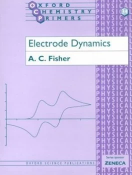 Image of Modern Electrode Dynamics. by A. C Fisher Paperback