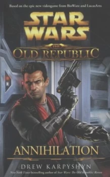 Image of Annihilation by Drew Karpyshyn Paperback