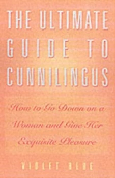 Image of The Ultimate Guide to Cunnilingus by Violet Blue Paperback