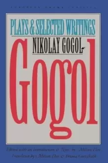 Image of Gogol : Plays and Selected Writings