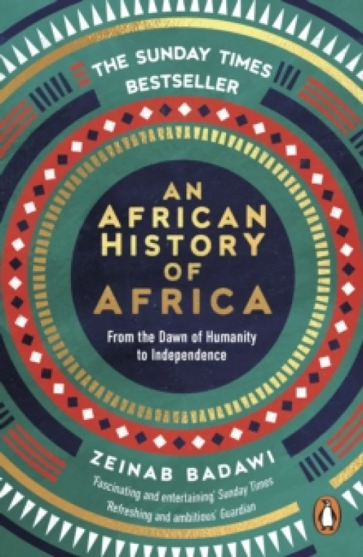 Image of An African History of Africa. Paperback. By Zeinab Badawi Books