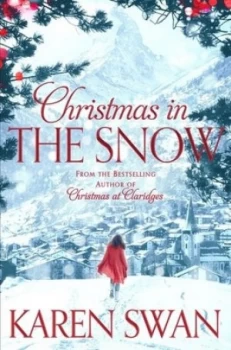 Image of Christmas in the Snow by Karen Swan Paperback