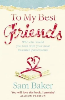 Image of To My Best Friends by Sam Baker Book