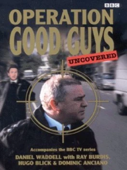 Image of Operation Good Guys. Paperback