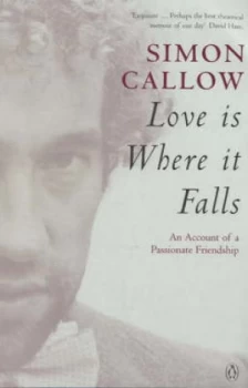 Image of Love Is Where It Falls by Simon Callow Book