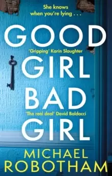Image of Good Girl, Bad Girl : The year's most heart-stopping psychological thriller