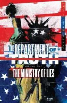 Image of Department of Truth, Volume 4: The Ministry of Lies by James Tynion IV