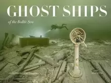Image of Ghost Ships of the Baltic Sea