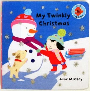 Image of My Twinkly Christmas by Jane Massey Hardback