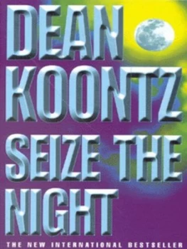 Image of Seize the Night by Dean Koontz Paperback