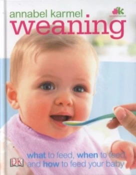 Image of Weaning by Annabel Karmel Hardback