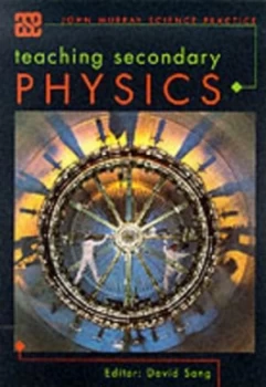 Image of Teaching Secondary Physics by David Sang Paperback