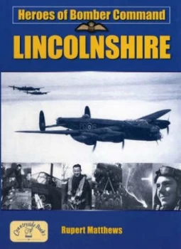 Image of Heroes of Bomber Command by Rupert Matthews Paperback