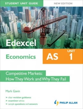 Image of Edexcel As Economics. Unit 1 Competitive Markets by Mark Gavin Paperback