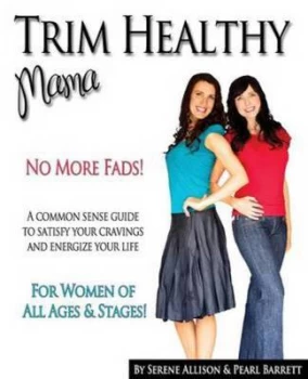Image of Trim Healthy Mama by Serene Allison and Pearl Barrett Paperback