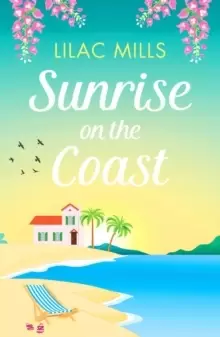 Image of Sunrise on the Coast : The perfect feel-good holiday romance
