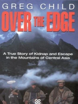Image of Over the Edge by Greg Child Hardback