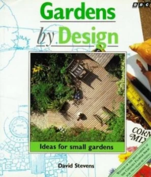 Image of Gardens by Design by David Stevens Book