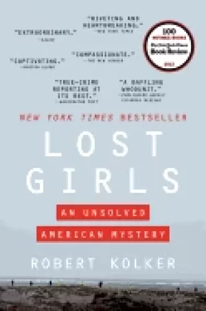 Image of lost girls an unsolved american mystery