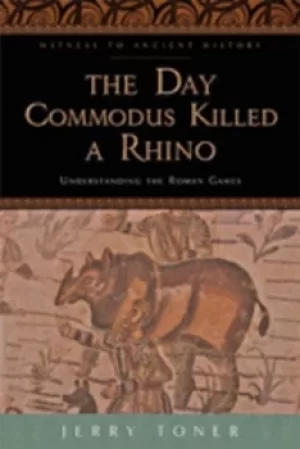 Image of The day Commodus killed a rhino by J. P Toner