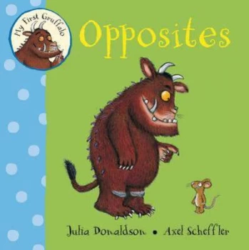 Image of Opposites by Julia Donaldson Book