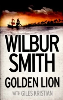Image of Golden Lion by Wilbur Smith Hardback