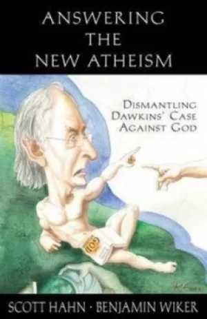 Image of Answering the new atheism by Scott Hahn
