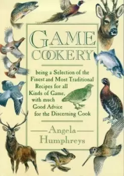 Image of Game cookery by Angela Humphreys