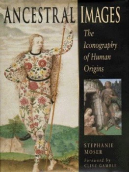 Image of Ancestral Images by Stephanie Moser Hardback