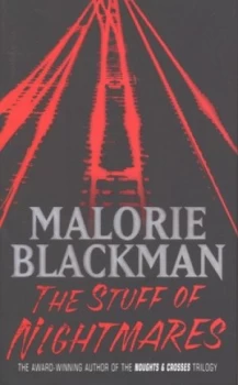 Image of The Stuff of Nightmares by Malorie Blackman Hardback