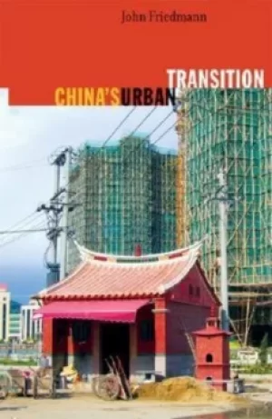 Image of Chinas urban transition by John Friedmann
