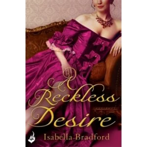Image of A Reckless Desire by Isabella Bradford (Paperback, 2016)