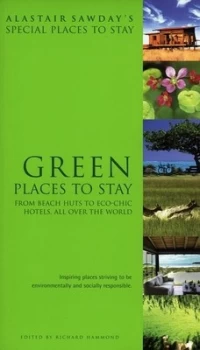 Image of Green Places to Stay by Alastair Sawday Paperback