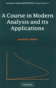 Image of A Course in Modern Analysis and Its Applications by Graeme L. Cohen Paperback