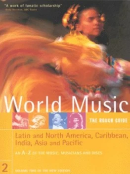 Image of World Music Vol. 2 Latin and North America Caribbean India Asia and Pacific by Simon Broughton and Mark Ellingham Paperback