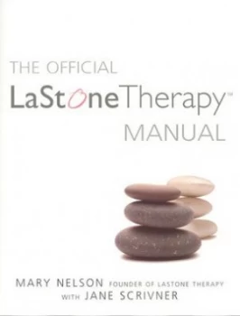 Image of The Official Lastone Therapy Manual by Jane Scrivner Paperback