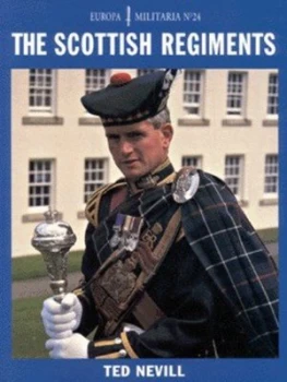 Image of The Scottish Regiments by Teddy Nevill Book