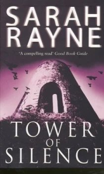 Image of Tower of Silence by Sarah Rayne Book