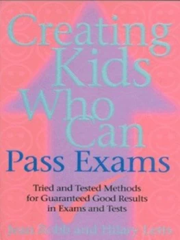 Image of Creating Kids Who Can Pass Exams by Jean Robb and Hilary Letts Book