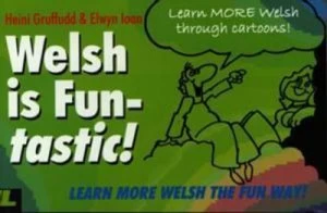 Image of Welsh Is Fun-Tastic by Heini Gruffudd Paperback