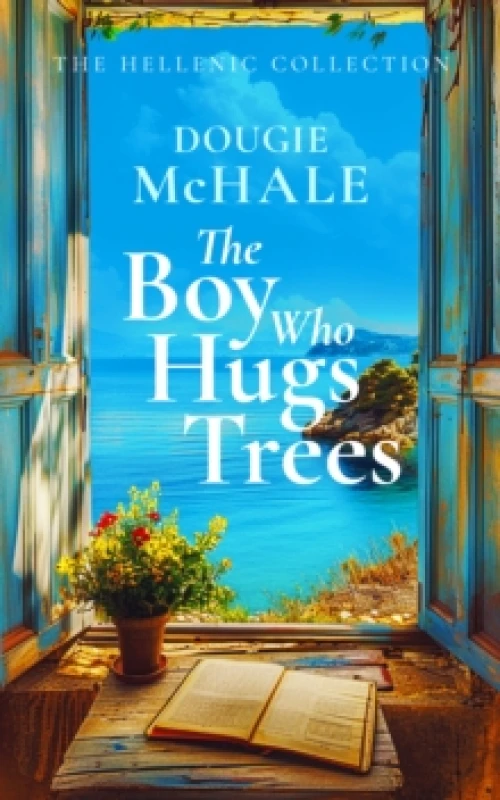 Image of The Boy Who Hugs Trees. Paperback. By Dougie McHale Books