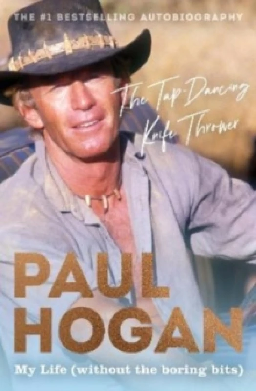 Image of The Tap-Dancing Knife Thrower : My Life (without the boring bits) Paperback / softback